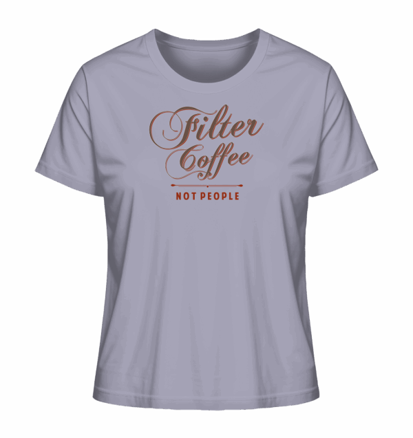 Filter Coffee Not people - Ladies Organic Shirt – Bild 2