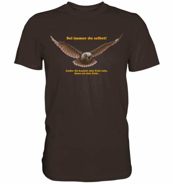 Sei immer Du selbst! - Premium Shirt – Bild 2