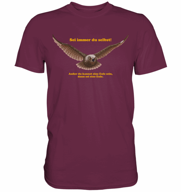 Sei immer Du selbst! - Premium Shirt – Bild 3