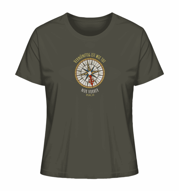 Vernünftig ist wie tot, nur vorher. - Ladies Organic Shirt – Bild 5