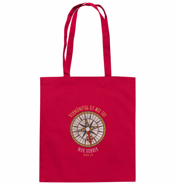 Vernünftig ist wie tot, nur vorher. - Organic Cotton Bag – Bild 2