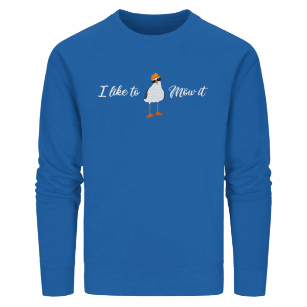 I like to Möw it - Organic Basic Unisex Sweatshirt – Bild 5