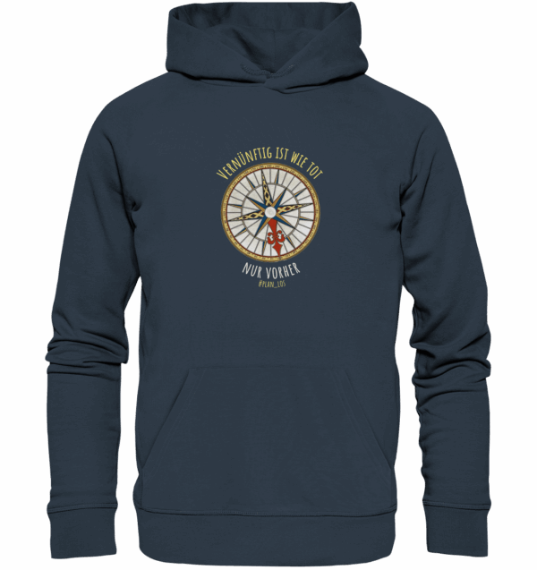 Vernünftig ist wie tot, nur vorher. - Organic Hoodie – Bild 6