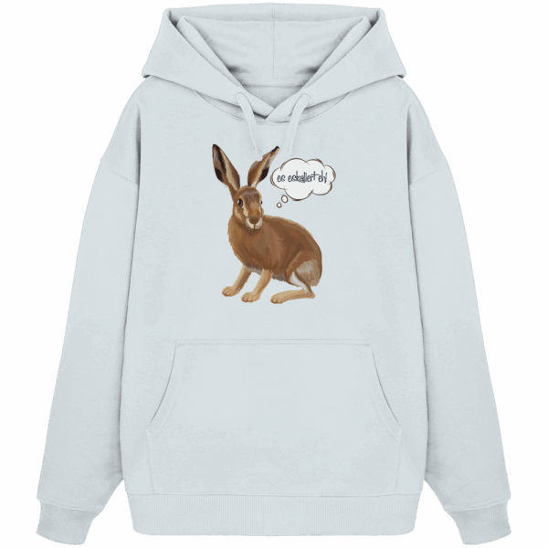 Es eskaliert eh! - Organic Oversize Hoodie