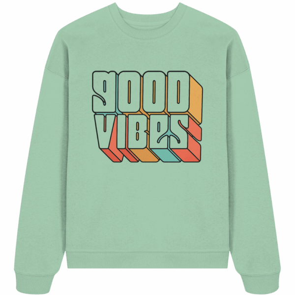 GOOD VIBES - Organic Oversize Sweatshirt – Bild 4